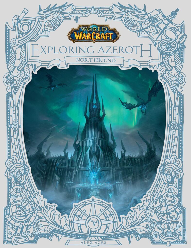 Okładka książki World of Warcraft Podróże Przez Azeroth: Northrend